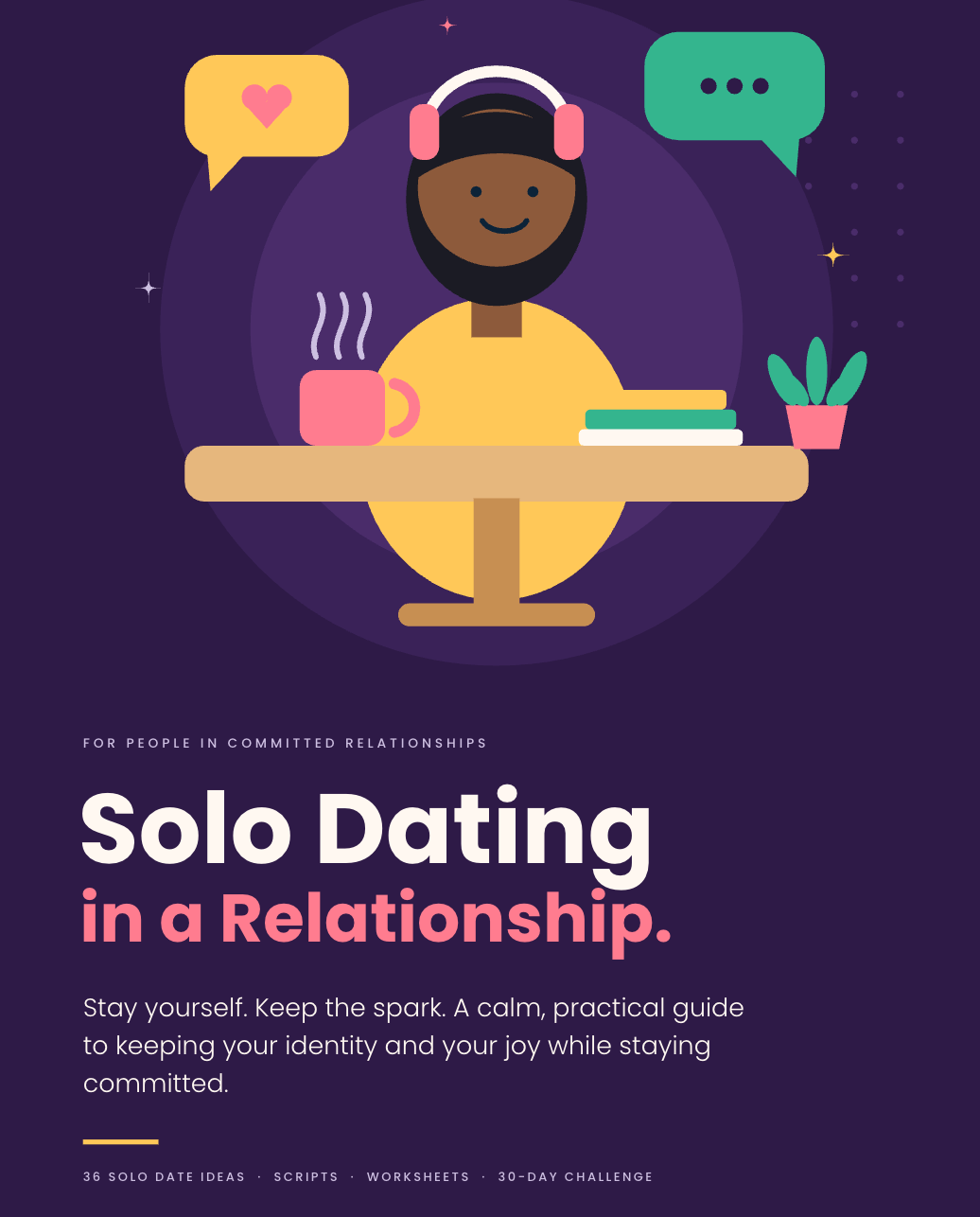 Solo Dating in a Relationship: Keep Your Identity & Joy (PDF Guide)